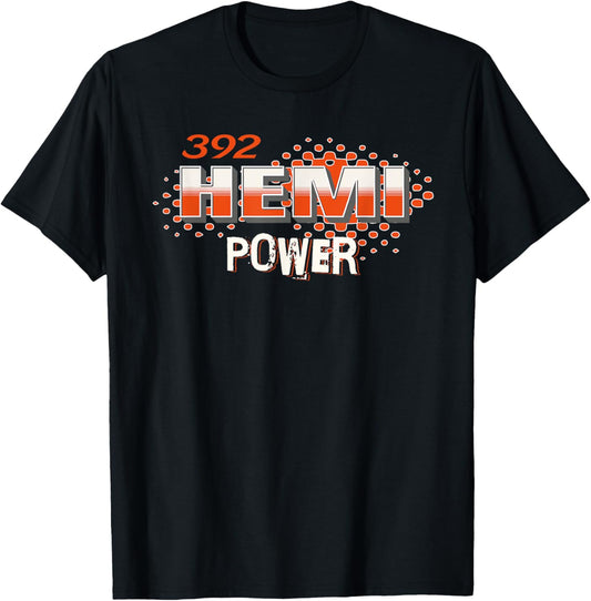 392 Hemi Power Muscle Car Design T-Shirt