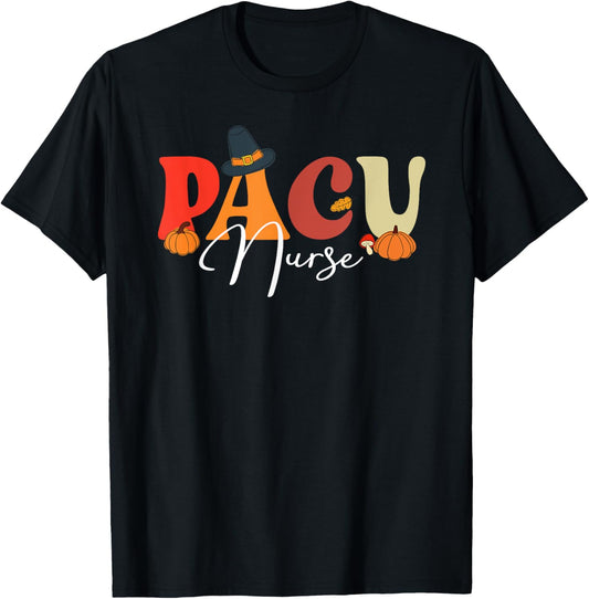 Groovy Retro PACU Nurse Fall Vibes Autumn Thanksgiving T-Shirt