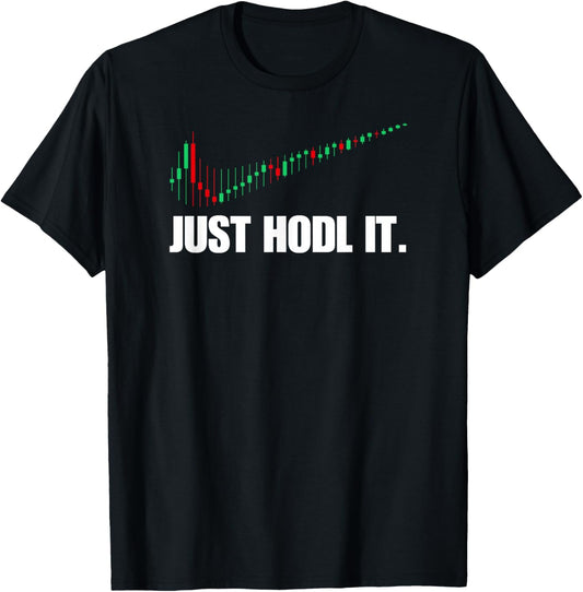 azDesigns Crypto Bitcoin BTC Blockchain Just HODL Bitcoin I Cool BTC Bitcoin T-Shirt
