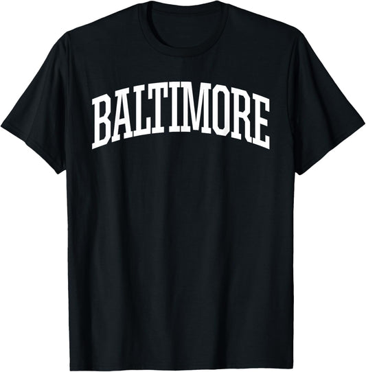 Baltimore T-Shirt / Baltimore Sports College-Style T T-Shirt