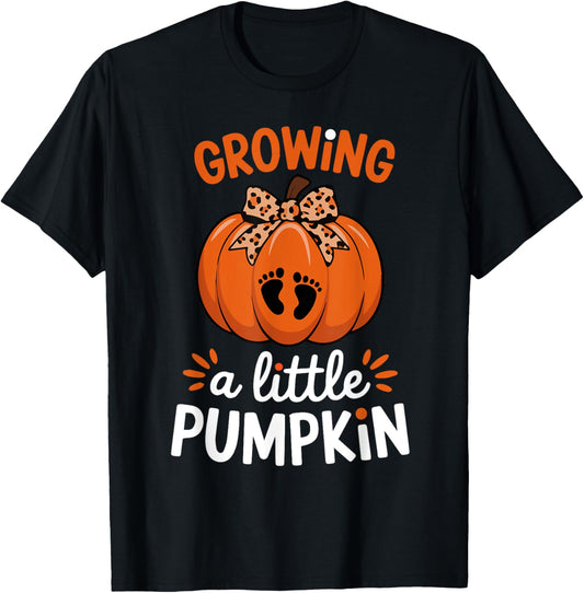 Growing A Little Pumpkin Thanksgiving Pregnancy Happy Fall T-Shirt
