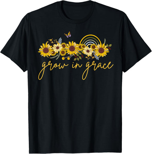 grow in grace sunflower Christian womens graphic tees T-Shirt