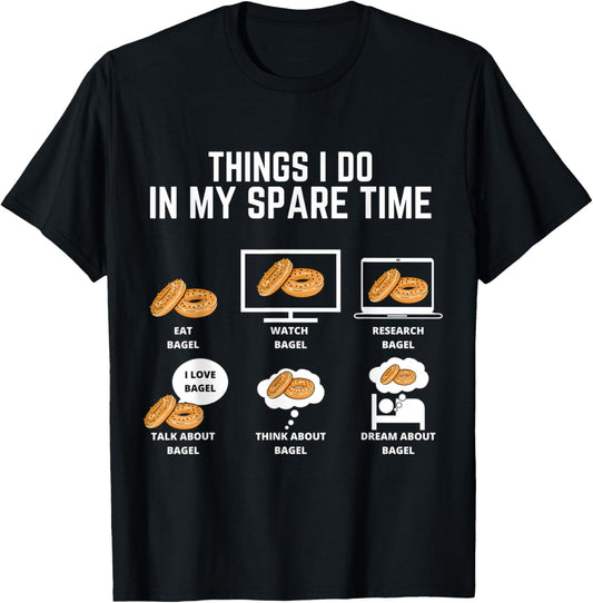 Bagel Thing I do in my spare time Classic T-Shirt