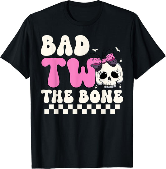 Bad Two The Bone 2nd Birthday Girls Spooky Birthday T-Shirt