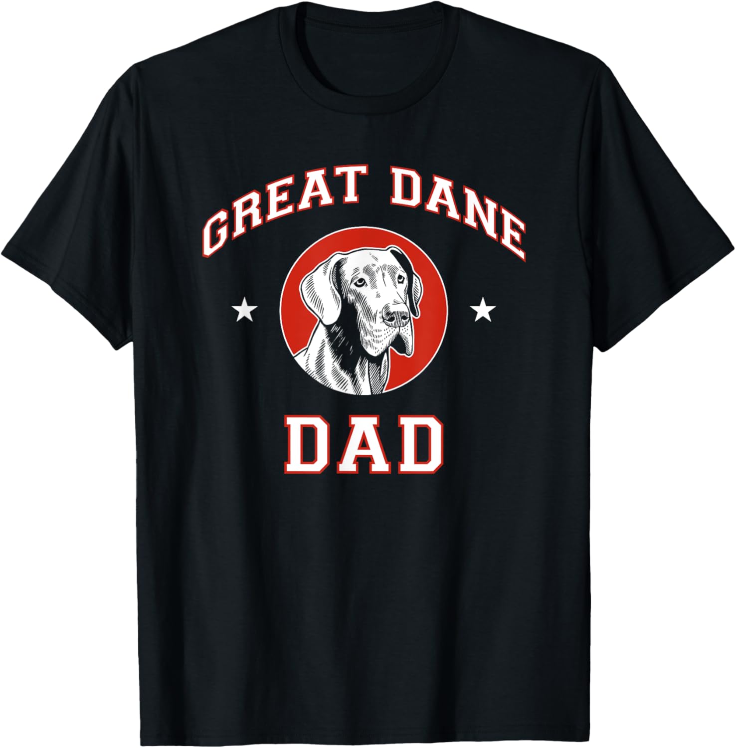 Great Dane Dad Dog Father Men Women Kids T-Shirt