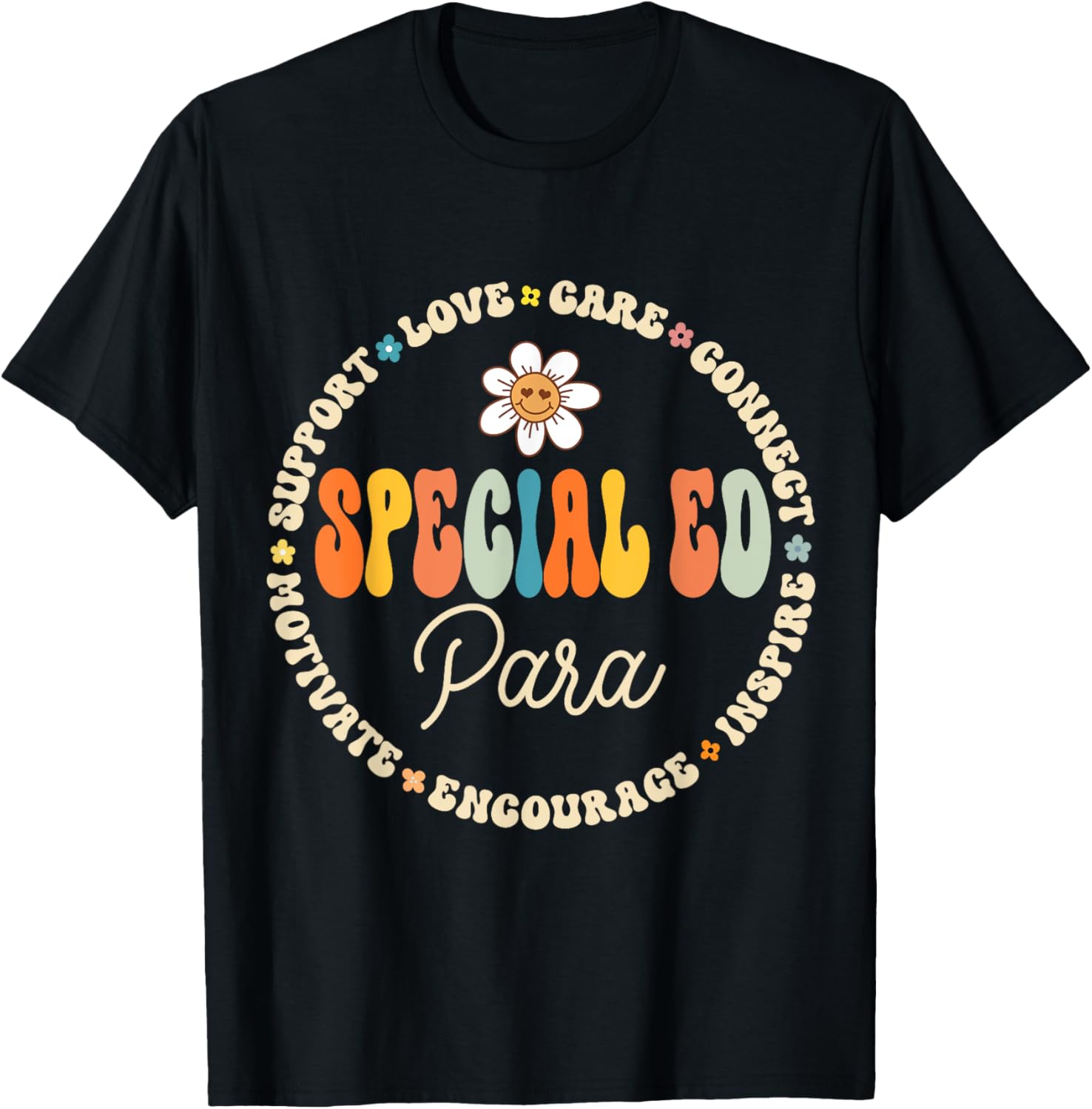Groovy Special Ed Para Special Ed Paraprofessional Crew T-Shirt