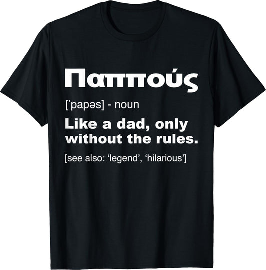 Greek Pappous Definition Shirt Funny Grandfather Gifts T-Shirt