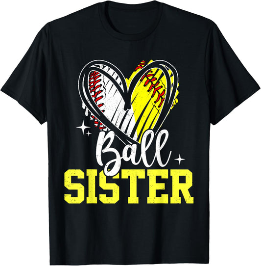 Ball Sister Softball Baseball Sister T-Shirt