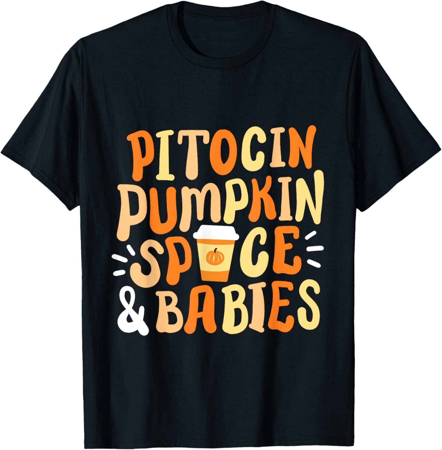 Halloween Labor And Delivery L&amp;D Nurse Fall Pumpkins Midwife T-Shirt