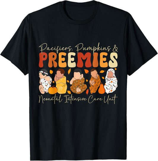 Groovy Pacifiers Pumpkins Preemies Thanksgiving NICU Nurse T-Shirt