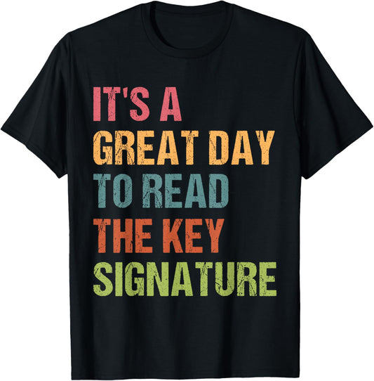 Band Director Music Teacher Choir Teacher Gifts Funny Orchestra Director Great Day to Read the Key Signature Unisex-Adults Black Cotton 100% Short Sleeve Crew Neck T-Shirt Small