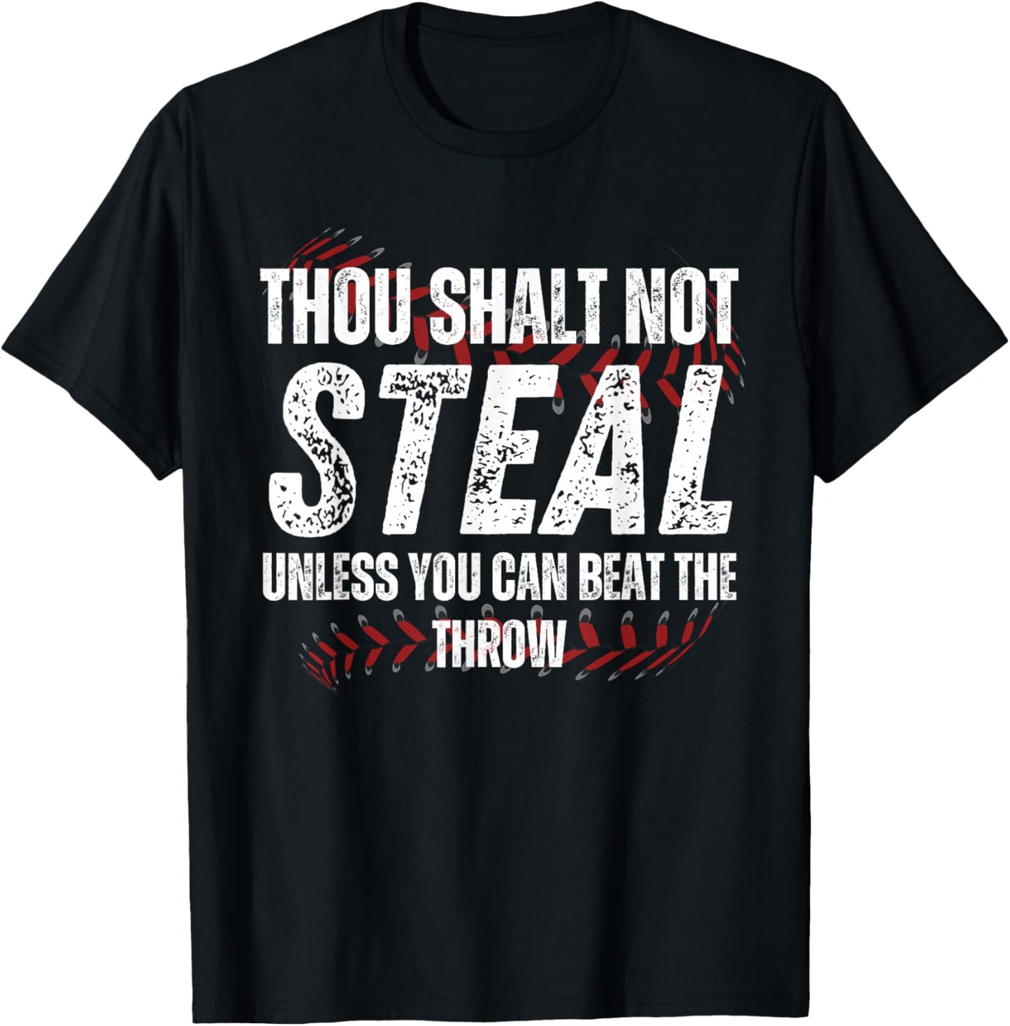 Baseball Coach Baseball Gifts Thou Shall Not Steal T-Shirt