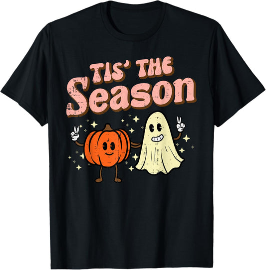 Halloween Fall Tis The Season Costume Women Girls Kids Men T-Shirt