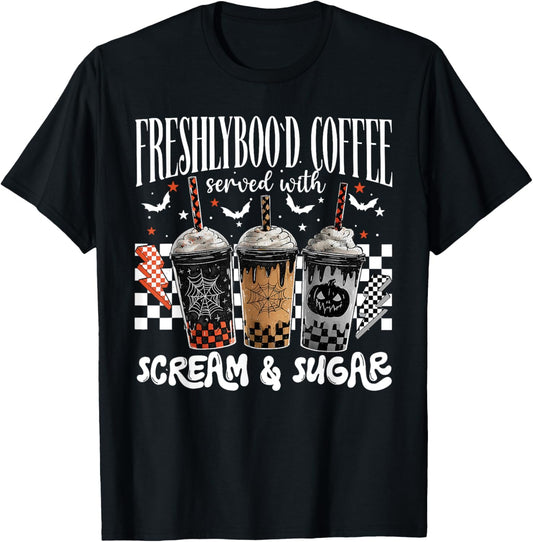Halloween Freshlyboo'd Coffee Scream &amp; Sugar Spooky Season T-Shirt