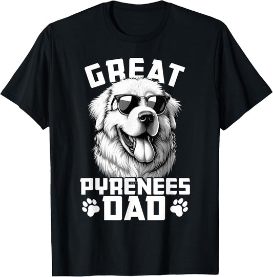 Great Pyrenees Dog Breed Great Pyrenees Dad Men Women Kids T-Shirt