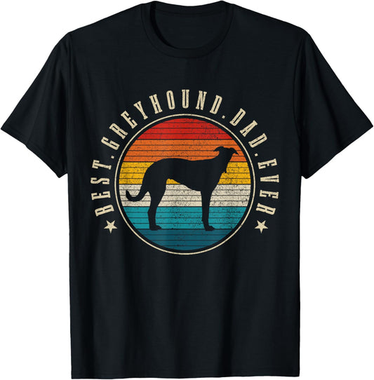 Greyhound Dad Retro Vintage Dog Funny Greyhound Dad T-Shirt for Men