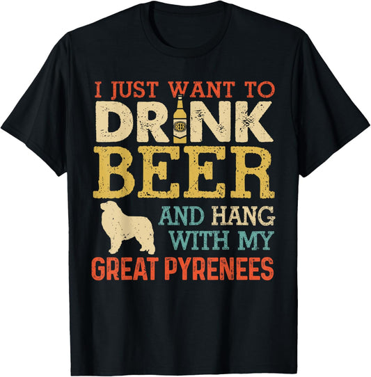 Great Pyrenees Dad Drink Beer Hang With Dog Funny Vintage T-Shirt for Men Women