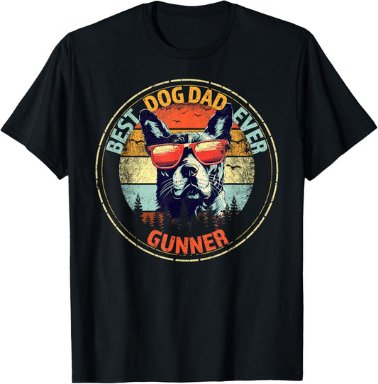 Gunner Best Dog Dad Ever Funny Custom Personalized Name T-Shirt