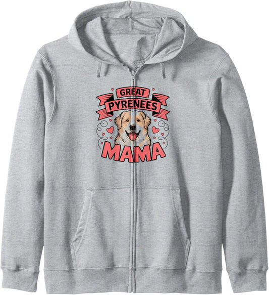 Great Pyrenees Mama Dog Lover Zip Hoodie